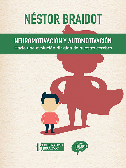 Title details for Neuromotivación y automotivación by Néstor Braidot - Available